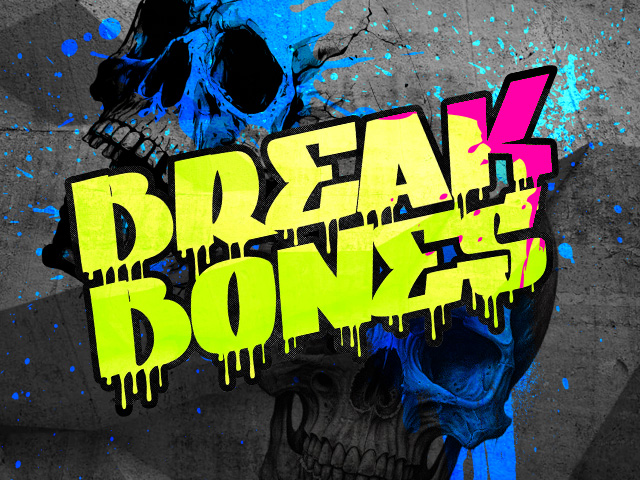 Break Bones